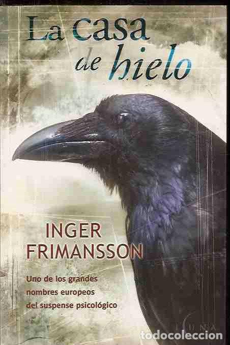 Libros: CASA DE HIELO - LA - FRIMANSSON, INGER - Foto 3