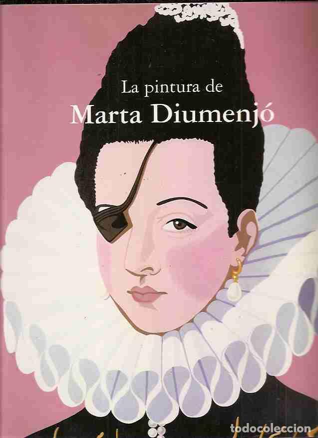 Libros: PINTURA DE MARTA DIUMENJO - LA - VARIOS - Foto 2