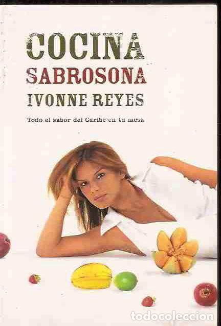 Libros: COCINA SABROSONA - REYES, IVONNE - Foto 2