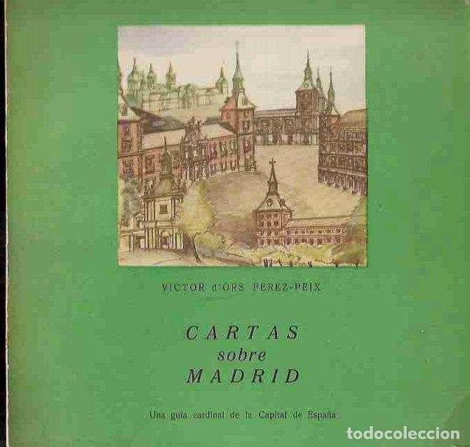 Libros: CARTAS SOBRE MADRID - DORS PEREZ-PEIX, VICTOR - Foto 13