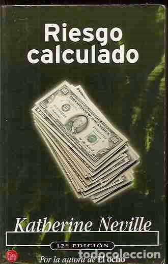 Libros: RIESGO CALCULADO - NEVILLE, KATHERINE - Foto 2