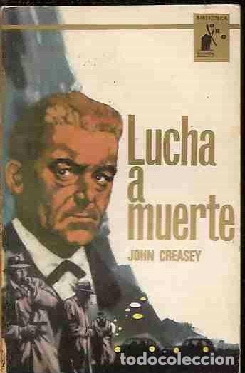 Libros: LUCHA A MUERTE - CREASEY, JOHN - Foto 3