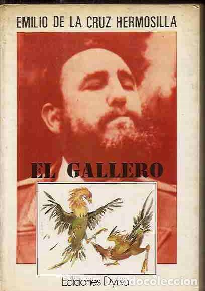 Libros: GALLERO - EL - CRUZ HERMOSILLA, EMILIO DE LA - Foto 4