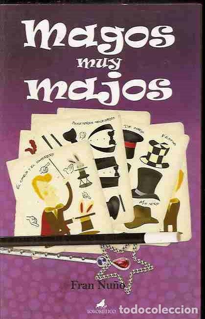 Libros: MAGOS MUY MAJOS - NU&Ntilde;O, FRAN - Foto 3