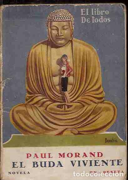 Libros: BUDA VIVIENTE - EL - MORAND, PAUL - Foto 8
