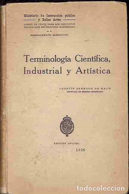 Libros: TERMINOLOGIA CIENTIFICA, INDUSTRIAL Y ARTISTICA - SERRANO DE HARO, AGUSTIN - Foto 7