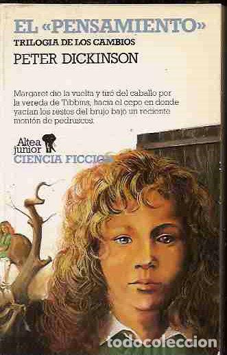 Libros: PENSAMIENTO - EL. TRILOGIA DE LOS CAMBIOS - DICKINSON, PETER - Foto 3