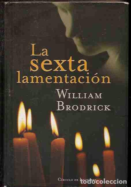 Libros: SEXTA LAMENTACION - LA - BRODRICK, WILLIAM - Foto 7
