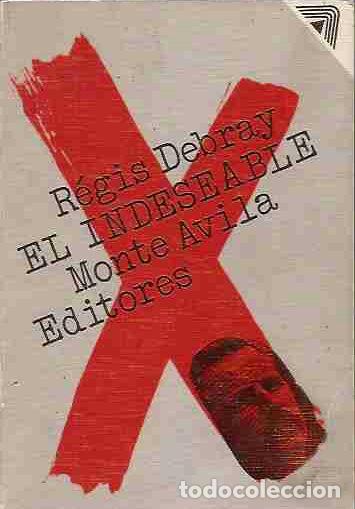 Libros: INDESEABLE - EL - DEBRAY, REGIS - Foto 2