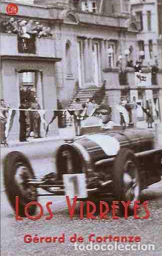 Libros: VIRREYES - LOS - CORTANZE, GERARD DE - Foto 2