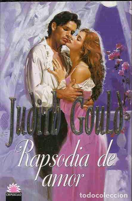 Libros: RAPSODIA DE AMOR - GOULD, JUDITH - Foto 2