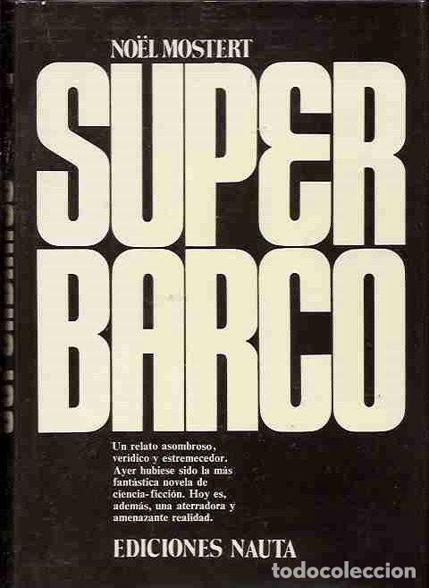 Libros: SUPERBARCO - MOSTERT, NOEL - Foto 5