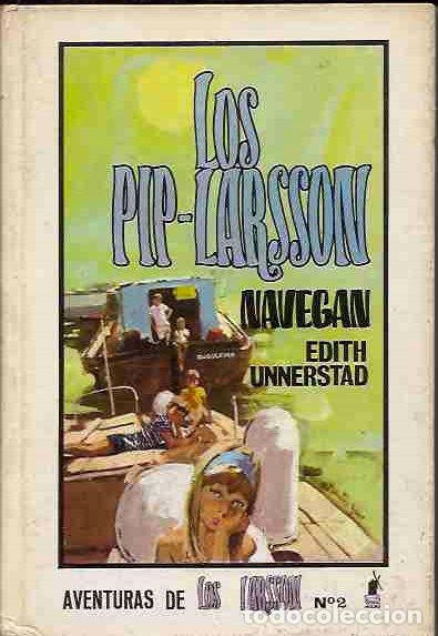 Libros: PIP-LARSSON NAVEGAN - LOS - UNNERSTAD, EDITH - Foto 2