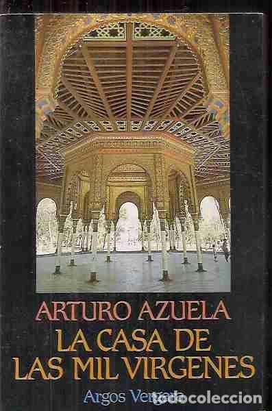 Libros: CASA DE LAS MIL VIRGENES - LA - AZUELA, ARTURO - Foto 2