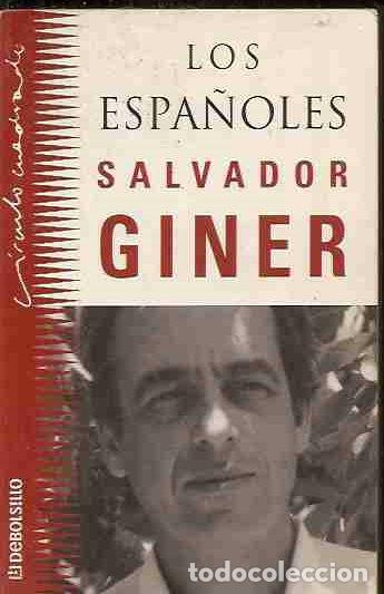 Libros: ESPA&Ntilde;OLES - LOS - GINER, SALVADOR - Foto 2