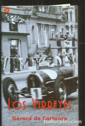 Libros: VIRREYES - LOS - CORTANZE, GERARD DE - Foto 2