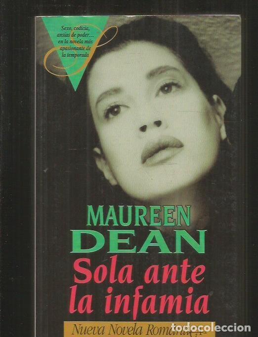 Libros: SOLA ANTE LA INFAMIA - DEAN, MAUREEN - Foto 13