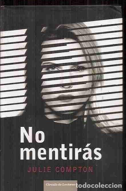 Libros: NO MENTIRAS - COMPTON, JULIE - Foto 15