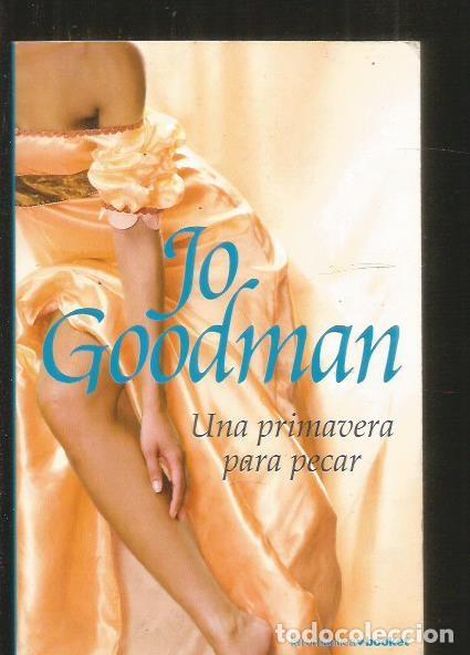 Libros: PRIMAVERA PARA PECAR - UNA - GOODMAN, JO - Foto 2