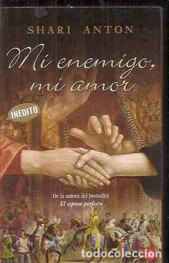 Libros: MI ENEMIGO, MI AMOR - ANTON, SHARI - Foto 2