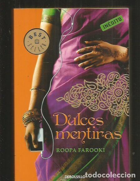 Libros: DULCES MENTIRAS - FAROOKI, ROOPA - Foto 2