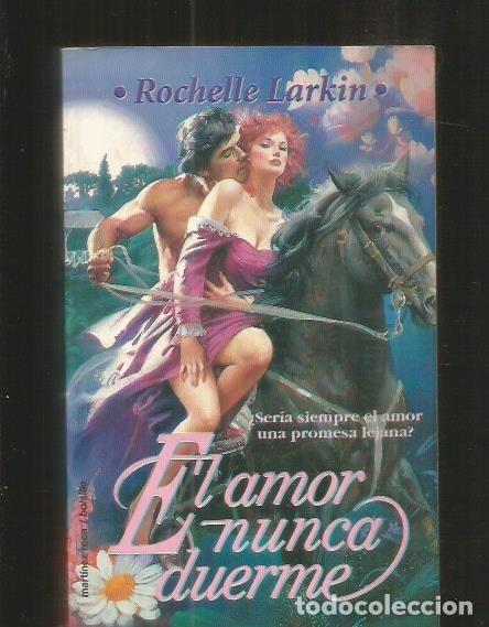 Libros: AMOR NUNCA DUERME - EL - LARKIN, ROCHELLE - Foto 2