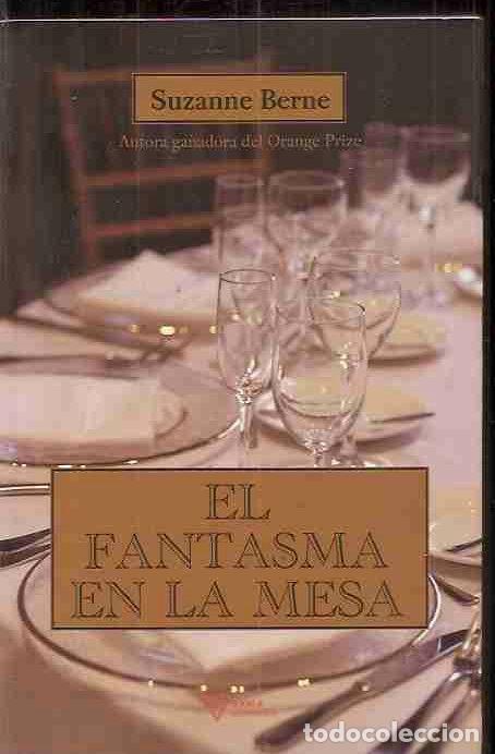 Libros: FANTASMA EN LA MESA - EL - BERNE, SUZANNE - Foto 6