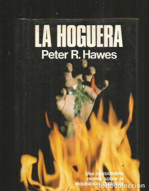 Libros: HOGUERA - LA - HAWES, PETER R. - Foto 4