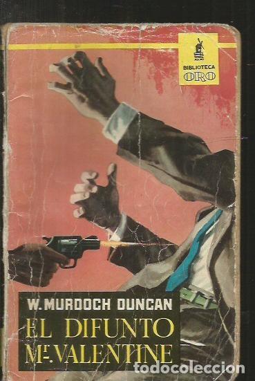 Libros: DIFUNTO MR. VALENTINE - EL - DUNCAN, W. MURDOCH - Foto 2