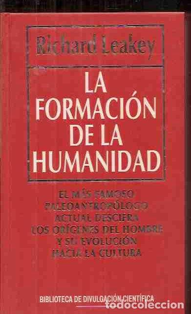 Libros: FORMACION DE LA HUMANIDAD - LA - LEAKEY, RICHARD - Foto 2