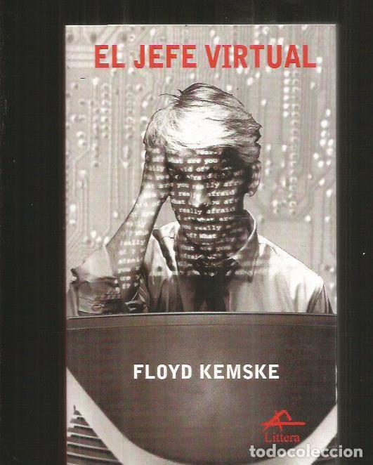 Libros: JEFE VIRTUAL - EL - KEMSKE, FLOYD - Foto 2