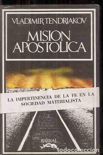 Libros: MISION APOSTOLICA - TENDRIAKOV, VLADIMIR - Foto 3
