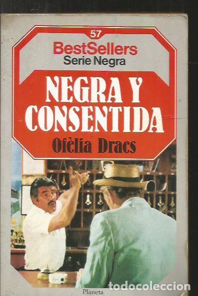 Libros: NEGRA Y CONSENTIDA - DRACS, OFELIA - Foto 3