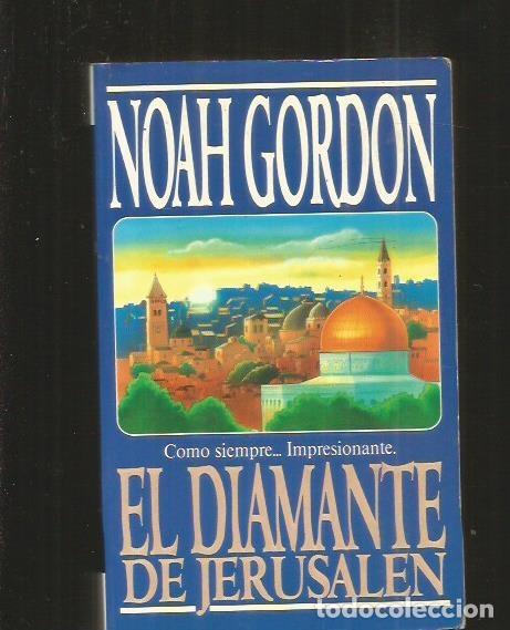 Libros: DIAMANTE DE JERUSALEN - EL - GORDON, NOAH - Foto 4