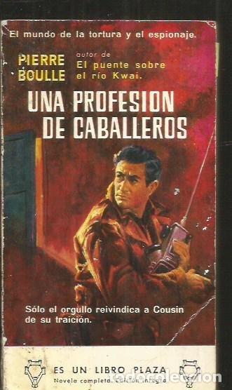 Libros: PROFESION DE CABALLEROS - UNA - BOULLE, PIERRE - Foto 2
