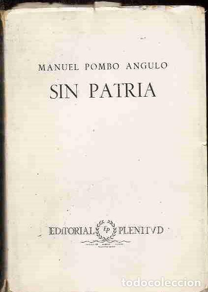 Libros: SIN PATRIA - POMBO ANGULO, MANUEL - Foto 2