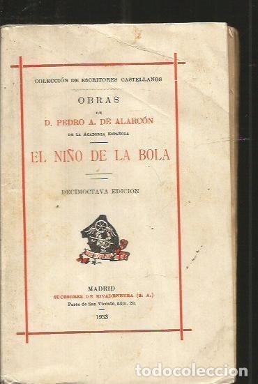 Libros: NI&Ntilde;O DE LA BOLA - EL - ALARCON, PEDRO ANTONIO DE - Foto 2