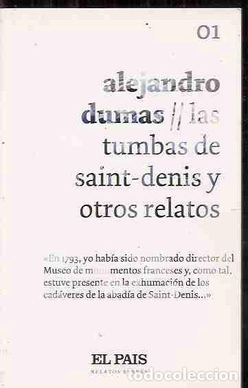 Libros: TUMBAS DE SAINT-DENIS Y OTROS RELATOS - LAS - DUMAS, ALEJANDRO - Foto 1
