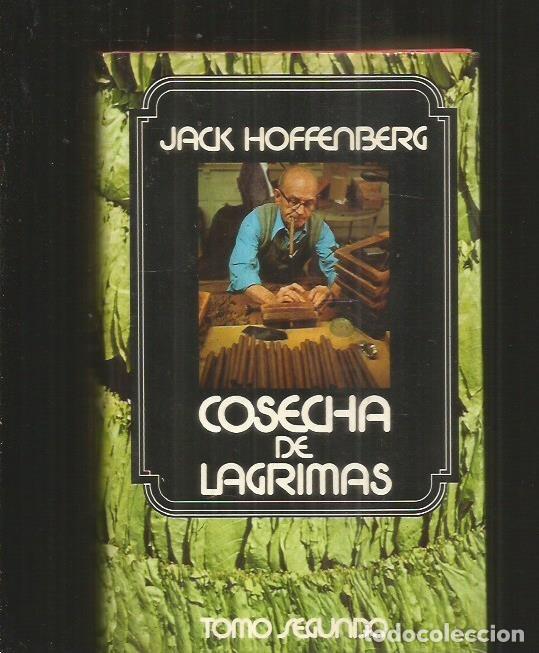 Libros: COSECHA DE LAGRIMAS. TOMO 2 - HOFFENBERG, JACK - Foto 1