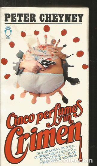 Libros: CINCO PERFUMES Y UN CRIMEN - CHEYNEY, PETER - Foto 1
