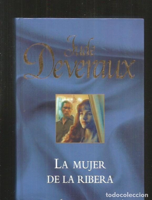 Libros: MUJER DE LA RIBERA - LA - DEVERAUX, JUDE - Foto 1