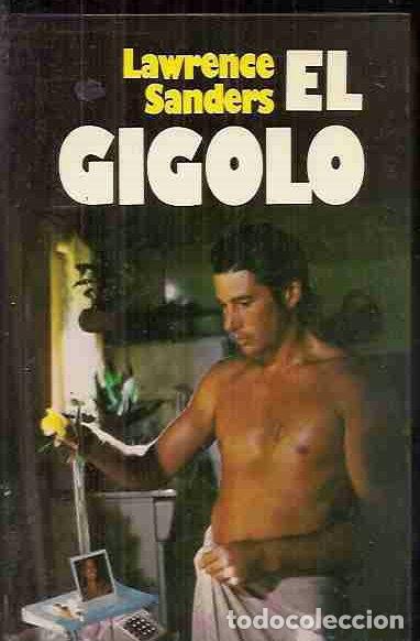 Libros: GIGOLO - EL - SANDERS, LAWRENCE - Foto 2