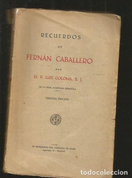 Libros: RECUERDOS DE FERNAN CABALLERO - COLOMA, LUIS - Foto 4