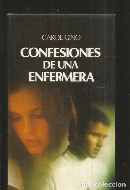 Libros: CONFESIONES DE UNA ENFERMERA - GINO, CAROL - Foto 1