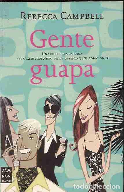 Libros: GENTE GUAPA - CAMPBELL, REBECCA - Foto 1