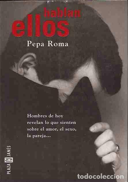 Libros: HABLAN ELLOS - ROMA, PEPA - Foto 1