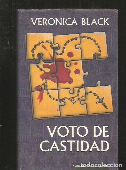 Libros: VOTO DE CASTIDAD - BLACK, VERONICA - Foto 5