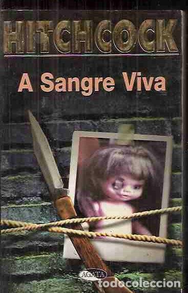 Libros: A SANGRE VIVA - HITCHCOCK, ALFRED - Foto 1
