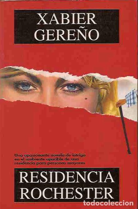 Libros: RESIDENCIA ROCHESTER - GERE&Ntilde;O, XABIER - Foto 1