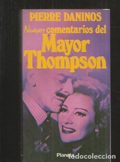 Libros: NUEVOS COMENTARIOS DEL MAYOR THOMPSON - DANINOS, PIERRE - Foto 1